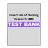Essentials of Nursing Research 10 Test Bank