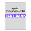 Test Bank for Applied Pathophysiology 1st