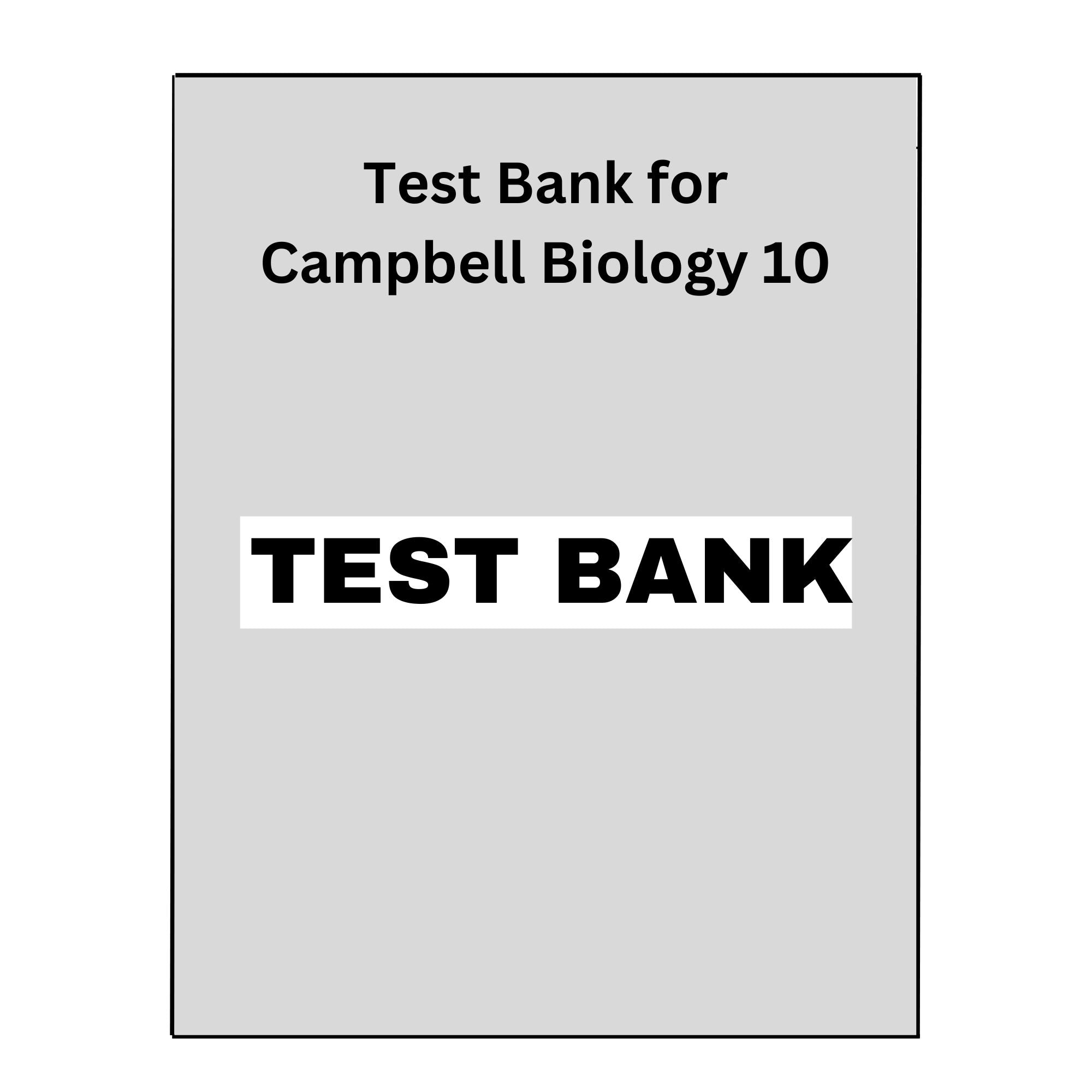 Test Bank for Campbell Biology 10