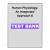 Human Physiology: An Integrated Approach 8 Test Bank Exam Prep