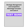 Strategic Management and Competitive 6 Test Bank