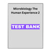 Microbiology The Human Experience 2 Test Bank
