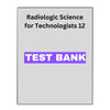 Radiologic Science for Technologists 12 Test Bank