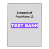 Synopsis of Psychiatry 12 Test Bank
