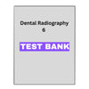 Dental Radiography 6 Test Bank