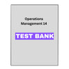 Operations Management 14 Test Bank