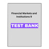 Financial Markets and Institutions 9 Test Bank