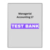 Managerial Accounting 17 Test Bank