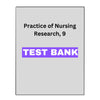 Practice of Nursing Research, 9 Test Bank