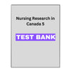 Nursing Research in Canada 5 Test Bank