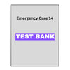 Emergency Care 14 Test Bank