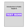 Introduction to Public Health 6 Test Bank