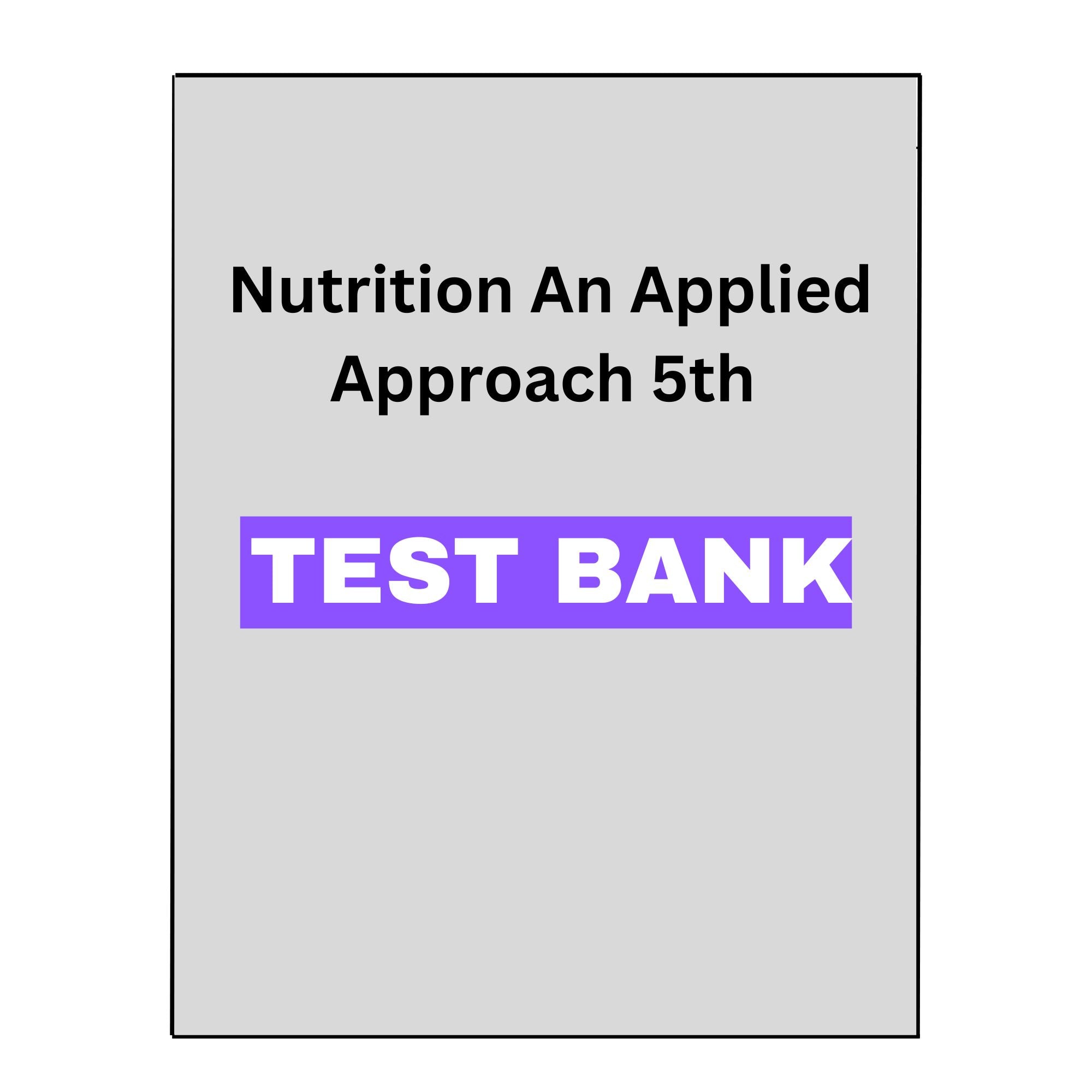 Nutrition An Applied Approach 5