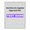 Nutrition An Applied Approach 5