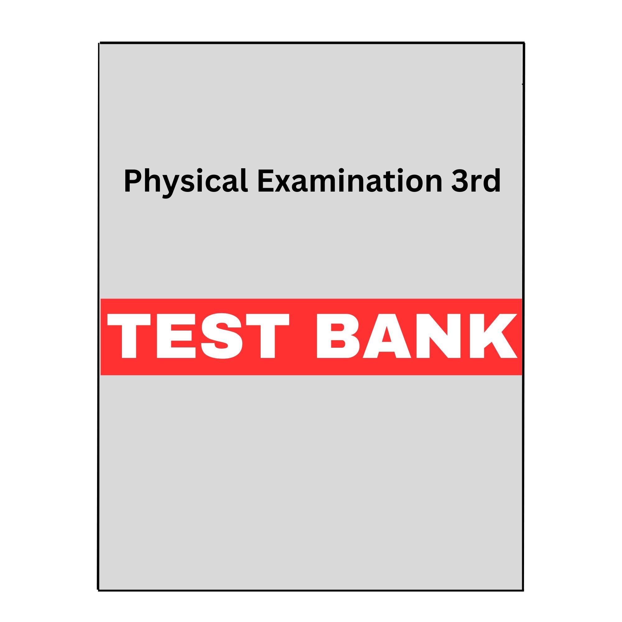 Test Bank Physical Examination and Health Assessment Canadian 3