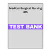 Medical Surgical Nursing 4 Test Bank
