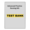 Test Bank Advanced Practice Nursing 4th