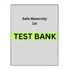 Test Bank for Safe Maternity & Pediatric Nursing Care 1