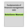 Fundamentals of Financial Management Concise 11 Solutions Manual