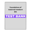 Foundations of Maternal Newborn and Women's Health 8 Test Bank