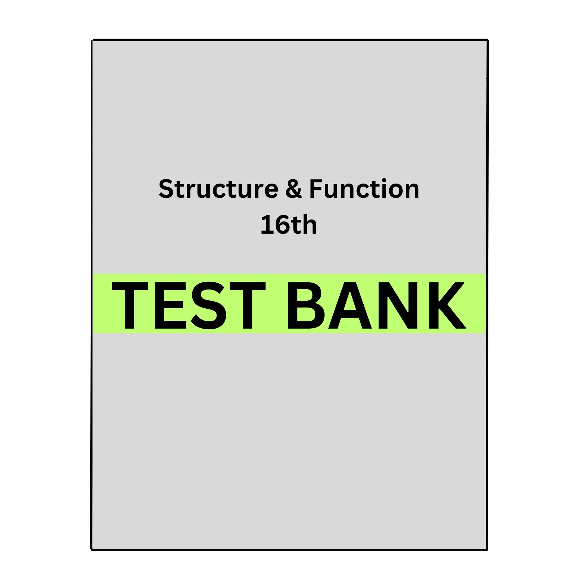 Test Bank for Structure & Function of the Body 16
