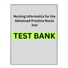 Nursing Informatics for the Advanced Practice Nurse Test Bank