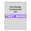 Microbiology Fundamentals 4 Test Bank