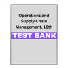 Operations and Supply Chain Management, 16 Test Bank
