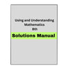 Solutions Manual for Using and Understanding Mathematics 8