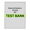 Test Bank for Contemporary Maternal Newborn Nursing 9