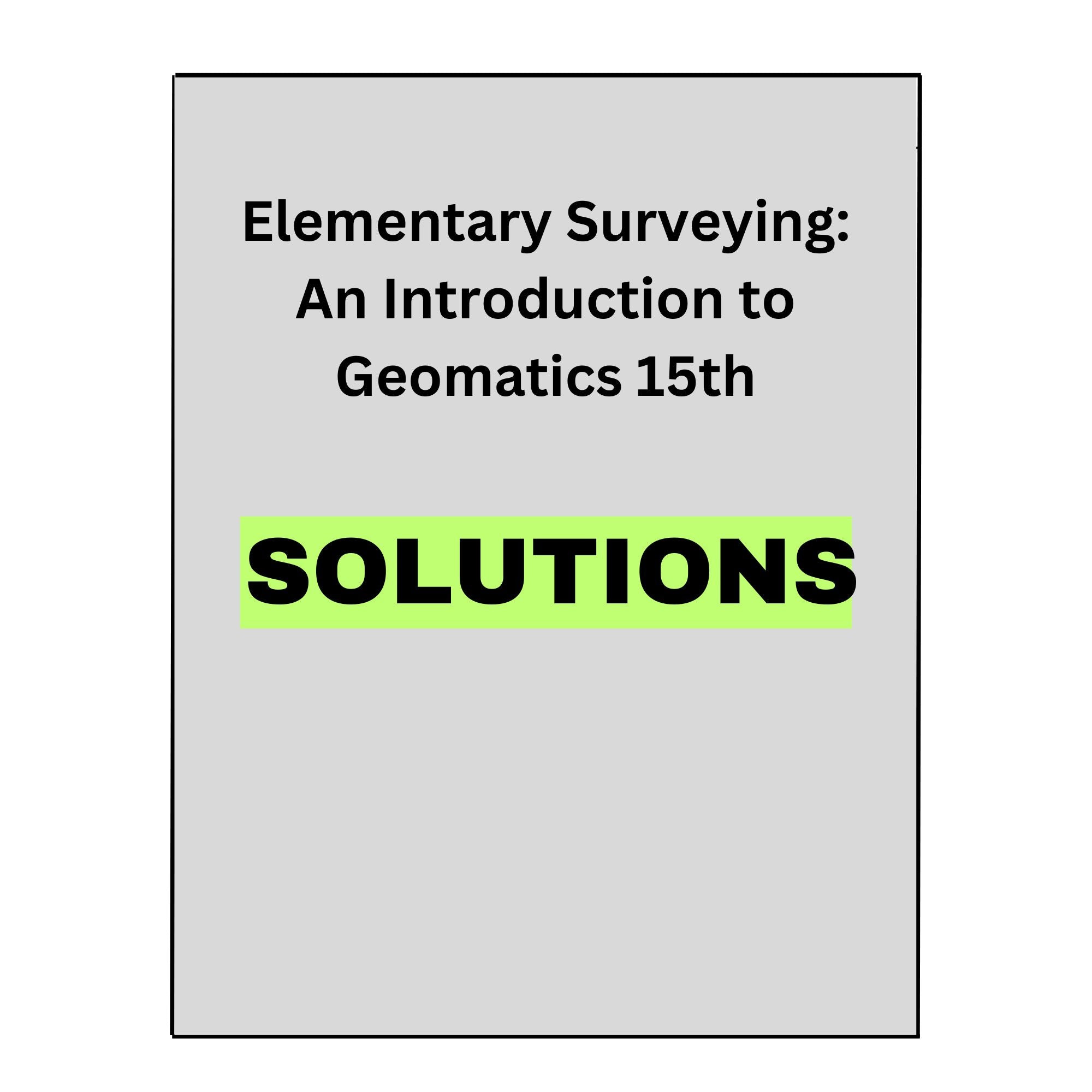 Solutions Manual for Elementary Surveying 15