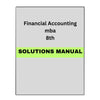 Solutions Manual for Financial Accounting for MBAs 8