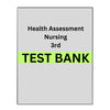 Test Bank for Nursing Health Assessment 3