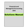 Solutions Manual for Financial and Managerial Accounting 16