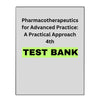 Pharmacotherapeutics for Advanced Practice: A Practical Approach 4th Test Bank