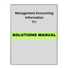 Solutions Manual for Management Accounting 7