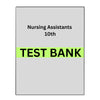 Test Bank for Nursing Assistants 10