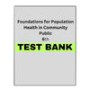 Test Bank for Foundations for Population Health 6